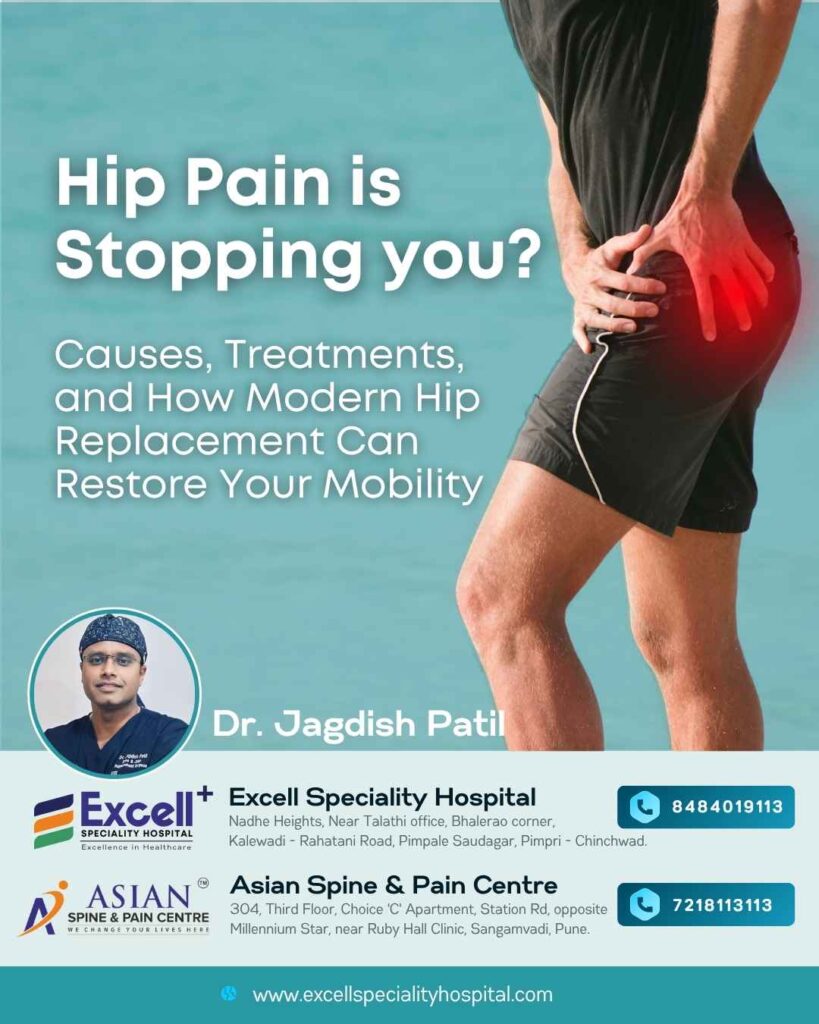 Hip Pain Treatment in Pune | Excell Speciality Hospital PCMC